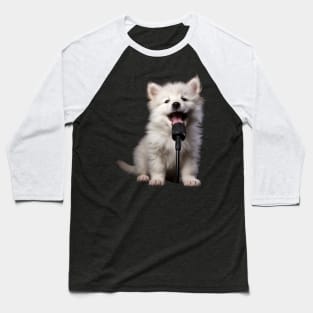 Samoyed Puppy singing Baseball T-Shirt